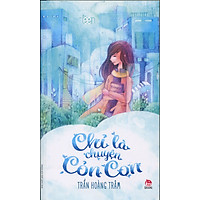 Chỉ Là Chuyện Cỏn Con